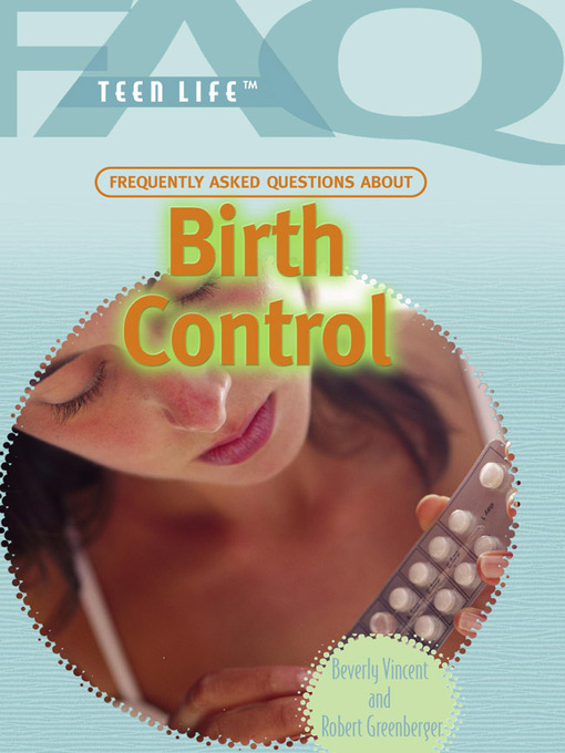 Title details for Frequently Asked Questions About Birth Control by Beverly Vincent - Available